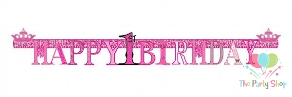 Princess 1st First Happy Birthday Themed Letter Cutout Birthday Banner